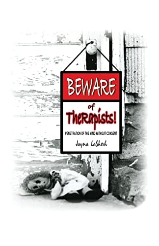 Beware of TheRapists! Penetration of the Mind Without Consent