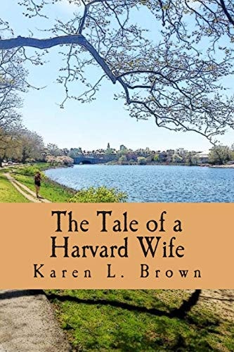 The Tale of a Harvard Wife
