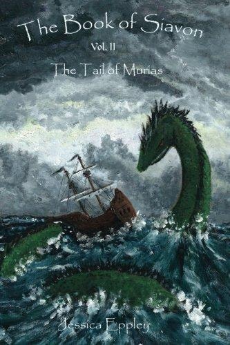 The Book of Siavon Vol. 2: The Tail of Murias