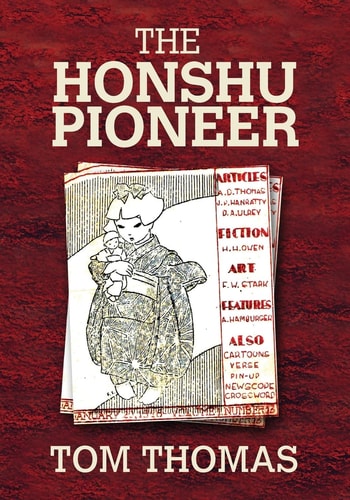 The Honshu Pioneer The U.S. Occupation of Japan and the First G.I. Newspaper