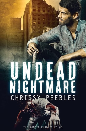 The Zombie Chronicles - Book 5 Undead Nightmare