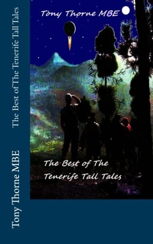 The Best of The Tenerife Tall Tales