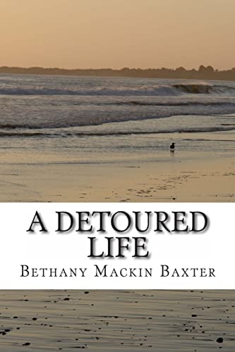 A Detoured Life