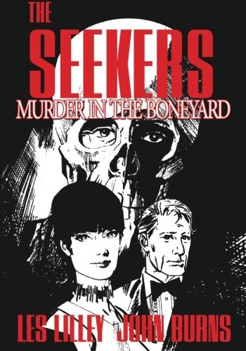 The Seekers: Murder in the Boneyard