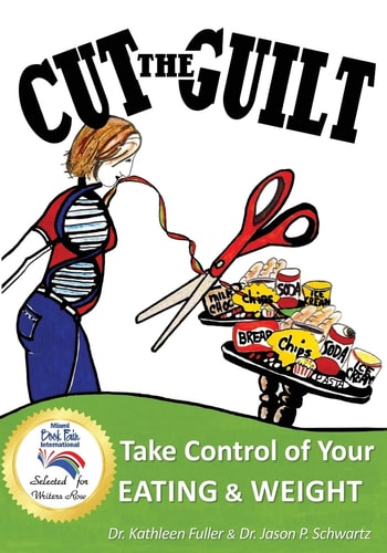 Cut the Guilt Take Control of Your Eating & Weight