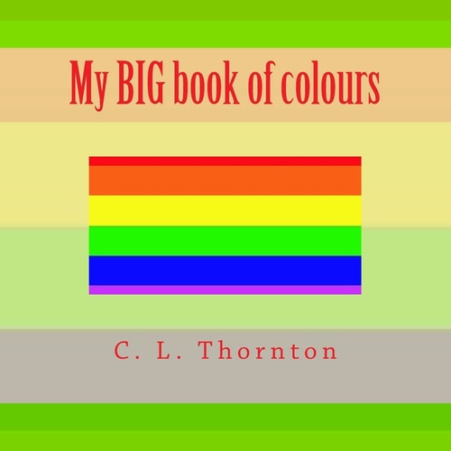 My BIG Book of Colours