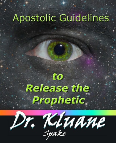 Apostolic Guidelines to Release the Prophetic Increasing the Prophetic to the Next Level