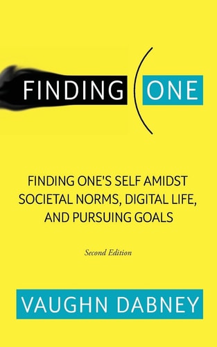 Finding One Finding One's Self Amidst Societal Norms, Digital Life, and Pursuing Goals