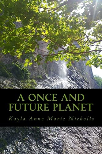 A Once And Future Planet