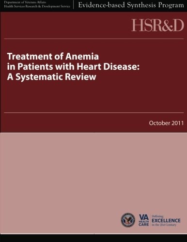 Treatment of Anemia in Patients with Heart Disease A Systematic Review