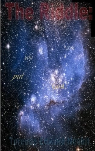 The Riddle Where Have You Put God?