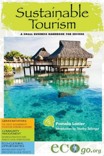Sustainable Tourism A Small Business Handbook for Success