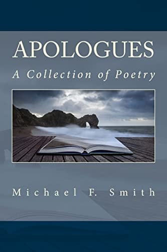 Apologues A Collection of Poetry