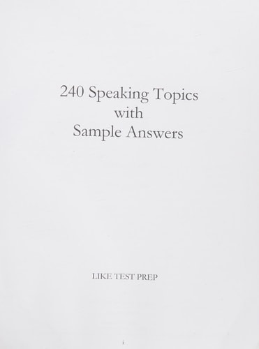240 Speaking Topics With Sample Answers