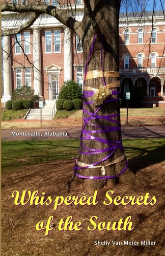 Whispered Secrets of the South Montevallo, Alabama