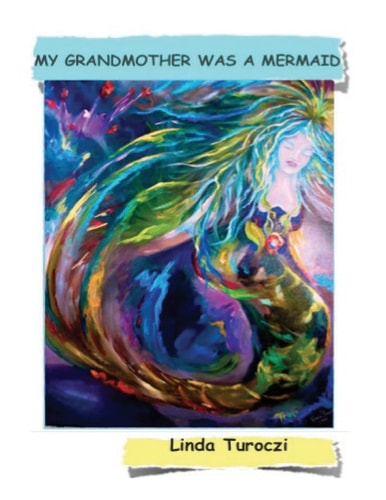 My Grandmother Was a Mermaid