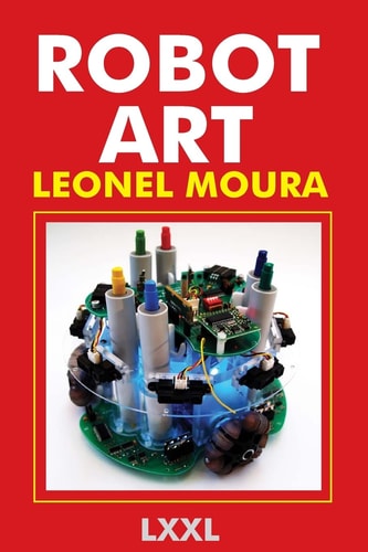 Robot Art A New Kind of Art