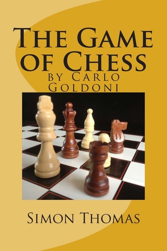 The Game of Chess By Carlo Goldoni