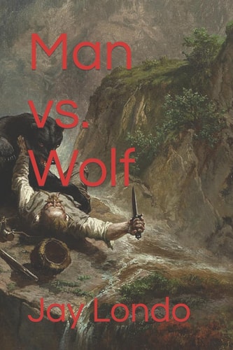 Man Vs. Wolf