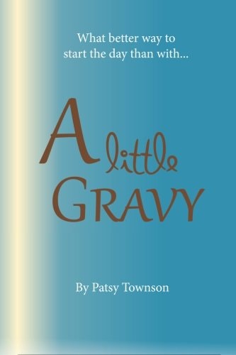 A Little Gravy