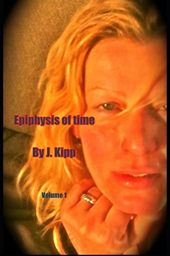 Epiphysis of Time Vol. 1