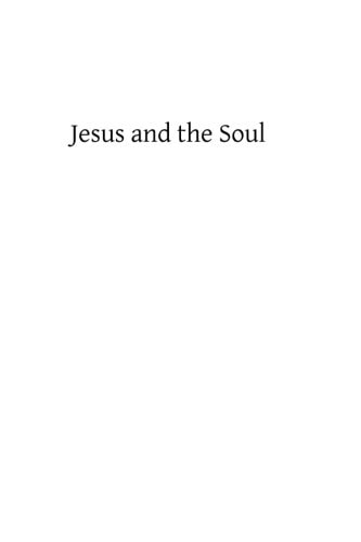 Jesus and the Soul