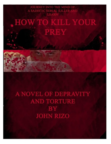 How to Kill Your Prey