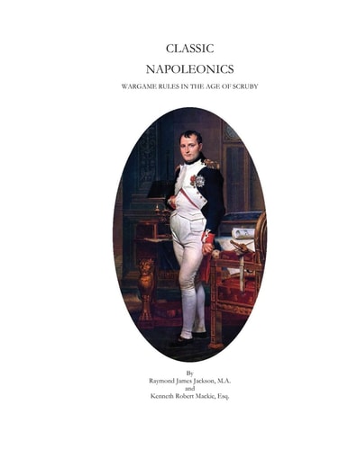 Classic Napoleonics Wargame Rules in the Age of Scruby