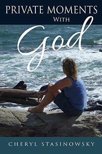 Private Moments With God