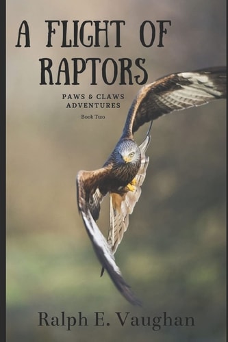 A Flight of Raptors