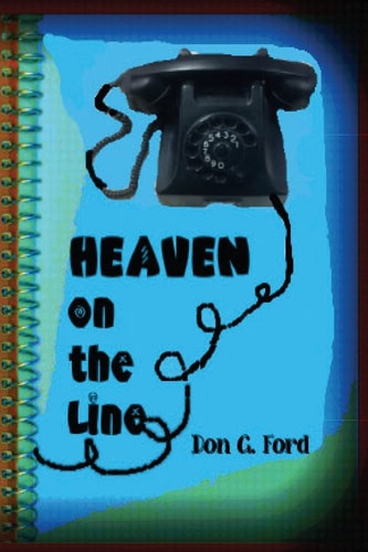 Heaven on the Line
