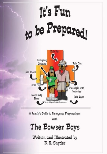 It's Fun to Be Prepared! A Family's Guide to Emergency Preparedness