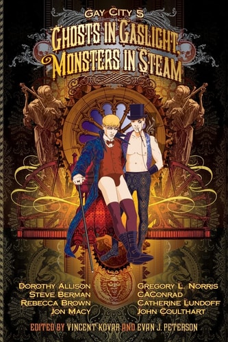 Gay City Volume 5: Ghosts in Gaslight, Monsters in Steam