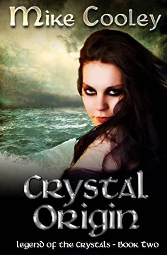 Crystal Origin Legend of the Crystals, Book Two