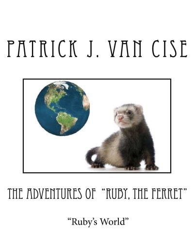 The Adventures of Ruby, The Ferret Ruby's World