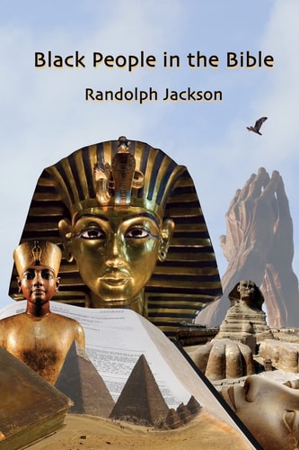 Black People in the Bible Second Edition