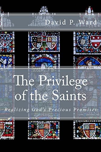 The Privilege of the Saints