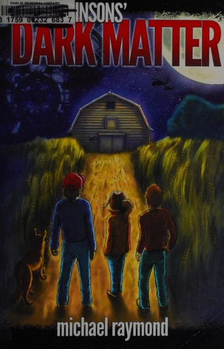 The Robinsons' Dark Matter