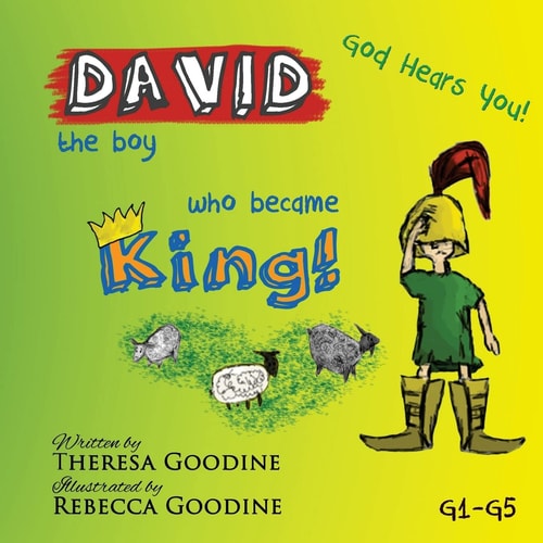 DAVID, the Boy Who Became KING!