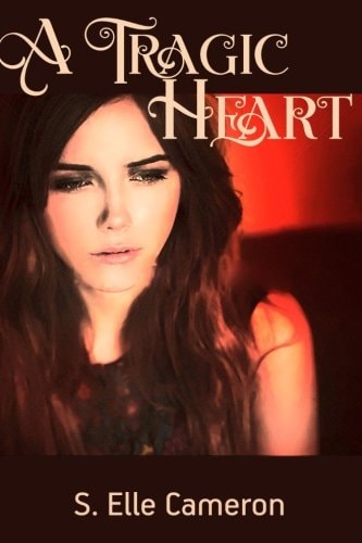 A Tragic Heart