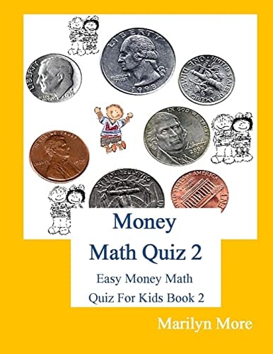 Money Math Quiz 2 Easy Money Math Quiz For Kids Book 2