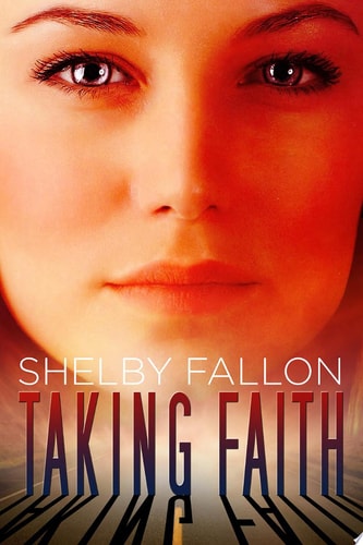 Taking Faith A Stealing Grace Novella