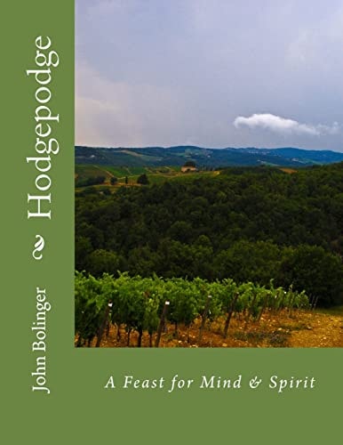 Hodgepodge A Feast for Mind and Spirit