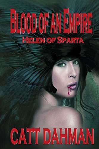 Blood of an Empire Helen of Sparta