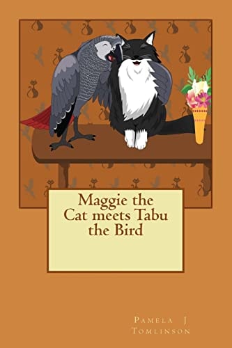 Maggie the Cat Meets Tabu the Bird