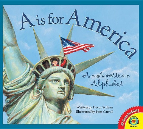 A is for America: An American Alphabet