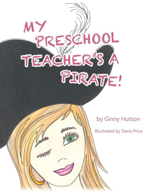 My Preschool Teachers a Pirate!