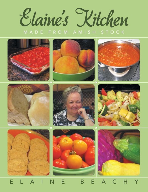 Elaines Kitchen: Made from Amish Stock