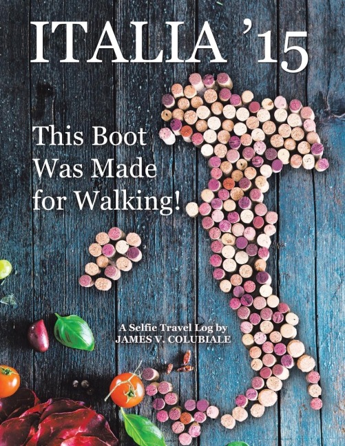 Italia 15: This Boot Was Made for Walking!