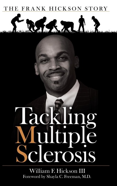 Tackling Multiple Sclerosis: The Frank Hickson Story